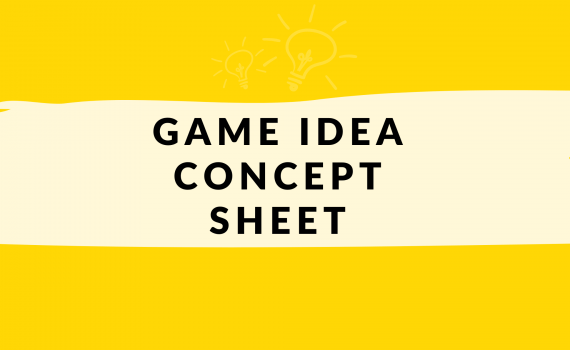 Game idea concept sheet