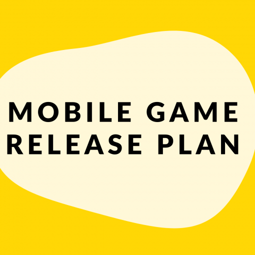 Mobile Game Release Plan