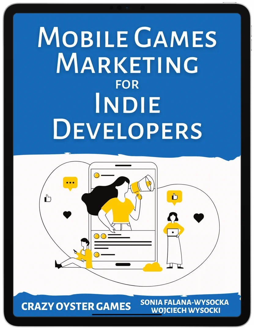 Mobile Games Marketing For Indie Developers | Crazy Oyster Ebook