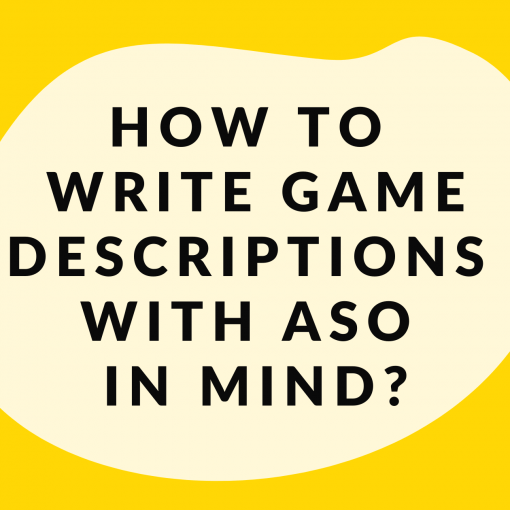 How to write game descriptions with ASO in mind?