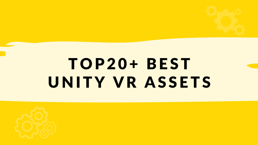 Best Unity VR Assets